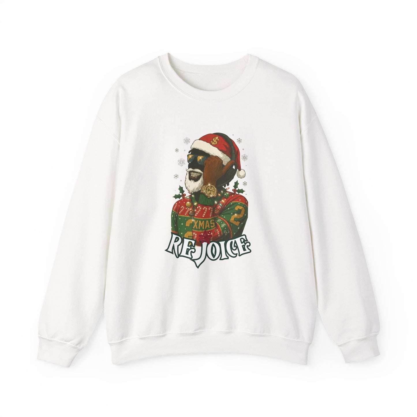 Rejoice – Holiday Streetwear Edition Sweatshirt